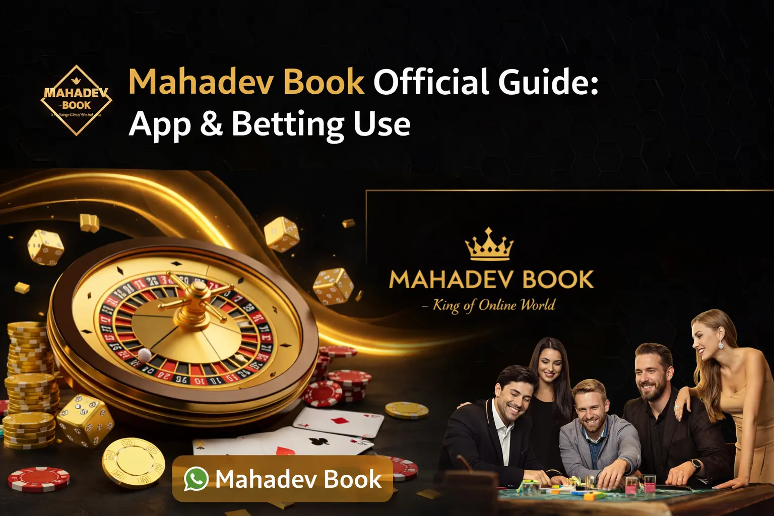 Mahadev Book Official Guide banner showing roulette, betting chips, app access, and secure online betting features.